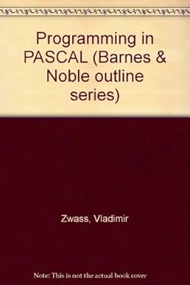 Programming in Pascal (Barnes & Noble Outline Series)