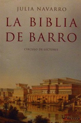 La biblia de barro by Julia Nacarro
