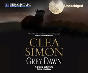 Grey Dawn: A Dulcie Schwartz Feline Mystery (The Dulcie Schwartz Feline Mystery Series)