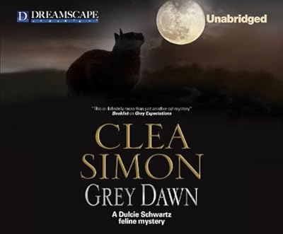 Grey Dawn: A Dulcie Schwartz Feline Mystery (The Dulcie Schwartz Feline Mystery Series)