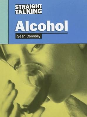 Alcohol (Straight Talking)