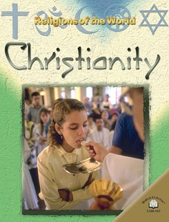 Christianity (Religions of the World) by David Self