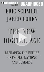 The New Digital Age: Reshaping the Future of People, Nations and Business