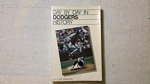 Day-By-Day in Dodgers History by C. Gewecke