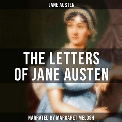 The Letters of Jane Austen by Jane Austen