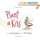 Plant a Kiss