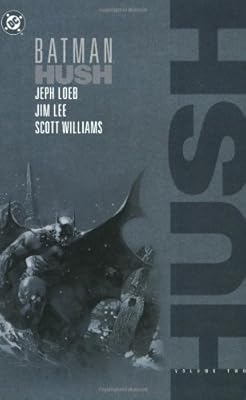 Batman: Hush, Vol. 2