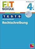 FiT FÜR DIE SCHULE: Tests mit Lernzielkontrolle. Rechtschreibung 4. Klasse - Marianne Bellenhaus