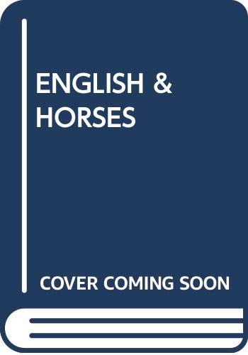 ENGLISH & HORSES by LIBBY PURVES