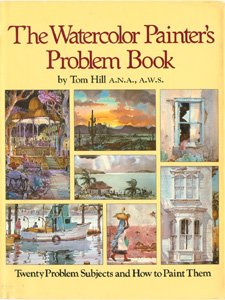 The Watercolor Painter's Problem Book