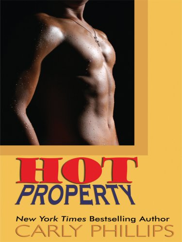 Hot Property by Carly Phillips