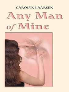 Any Man of Mine (Love Inspired #355)