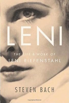 Leni: The Life and Work of Leni Riefenstahl