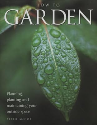 How To Garden