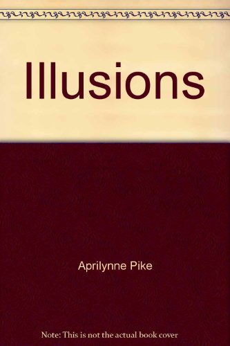 Illusions by Aprilynne Pike
