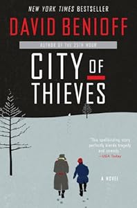 City of Thieves: A Novel by David Benioff