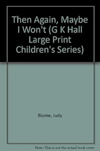 Then again, maybe I won't