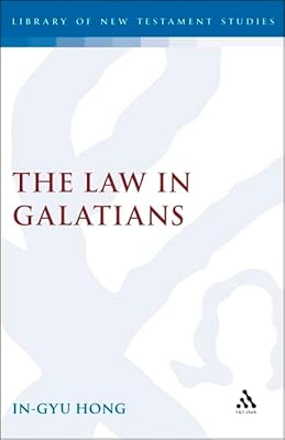 The Law in Galatians (Journal for the Study of the New Testament, Supplement Series, No. 81)