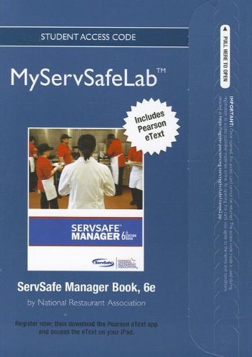 MyServSafeLab with Pearson eText -- Access Card-- for ServSafe Manager, 6E (MyServSafeLab (Access Codes)) by National Restaurant Association