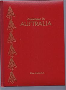 Christmas in Australia: Christmas Around the World from World Book