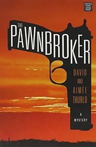 The Pawnbroker by David Thurlo