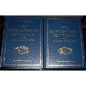 Funk and Wagnalls New International Dictionary of the English Language-Comprehensive Edition by Unknown