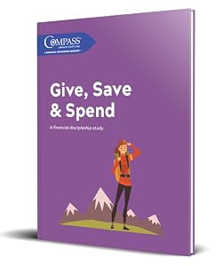 Give, Save & Spend: a Financial Discipleship Study