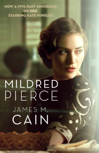 Mildred Pierce by James M. Cain