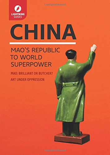 China: Mao's Republic to World Superpower by Lightning Guides