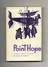 Point Hope, an Eskimo village in transition (Publications of the American Ethnological Society)