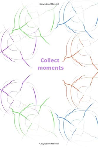 Collect moments by Aneta Baranowska