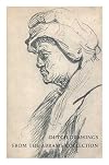 Selections from the Collection of Dutch Drawings of Maida and George Abrams: A Loan Exhibition