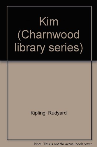 Kim by Rudyard Kipling