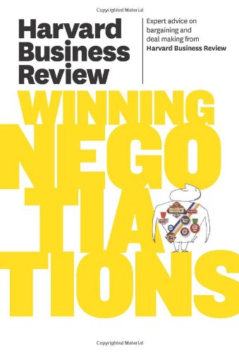 Harvard Business Review on Winning Negotiations by Harvard Business Review