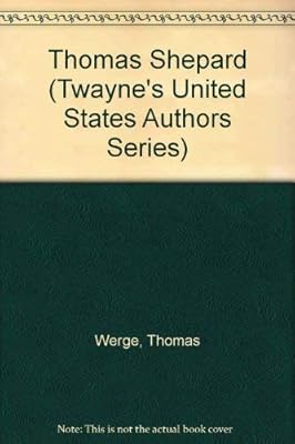 Thomas Shepard (Twayne's United States Authors Series)