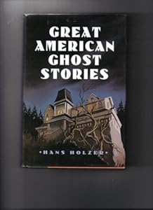 Great American Ghost Stories