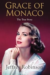 Grace of Monaco: The True Story