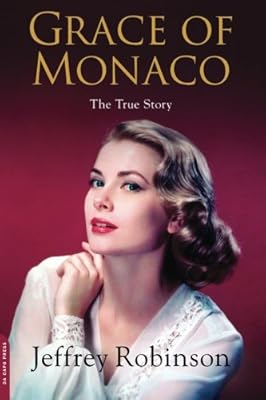 Grace of Monaco: The True Story