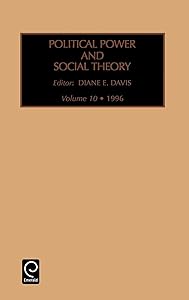 Political Power and Social Theory (Political Power and Social Theory, 10)