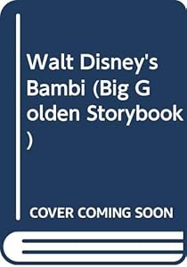 Walt Disney's Bambi (Big Golden Storybook)