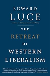 The Retreat of Western Liberalism