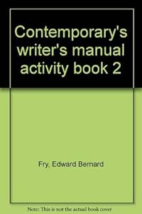 Contemporary's writer's manual activity book 2 by Edward Bernard Fry