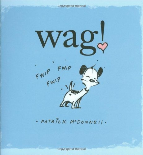 Wag! by Patrick McDonnell