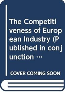 The Competitiveness of European Industry