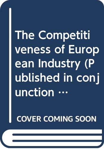 The Competitiveness of European Industry by Arthur Francis