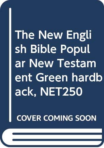 The New English Bible Popular New Testament Green hardback, NET250 by Cambridge University Press