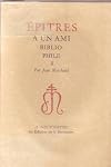 Épîtres à un ami bibliophile