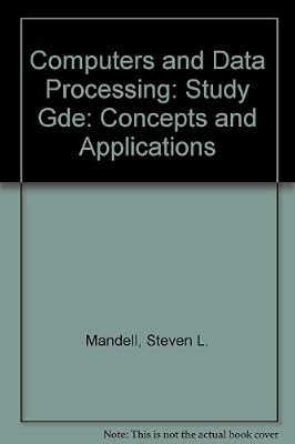 Study guide to accompany Computers and data processing