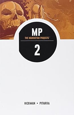 The Manhattan Projects, Vol. 2