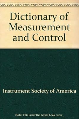 Comprehensive Dictionary of Measurement and Control